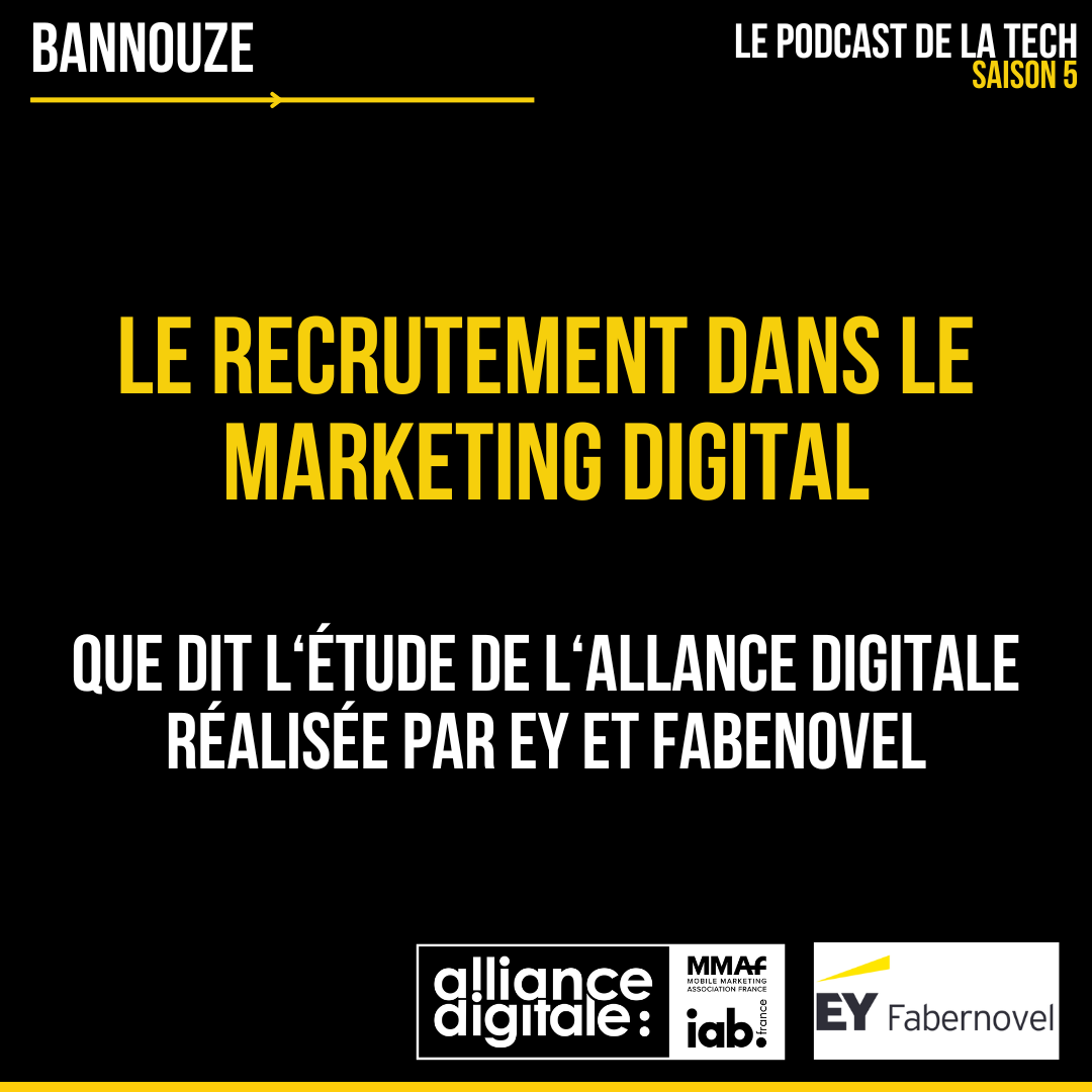 Le Recrutement Dans Le Marketing Digital Bannouze Podcast